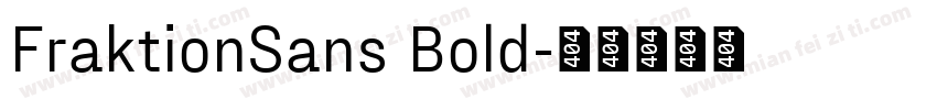 FraktionSans Bold字体转换